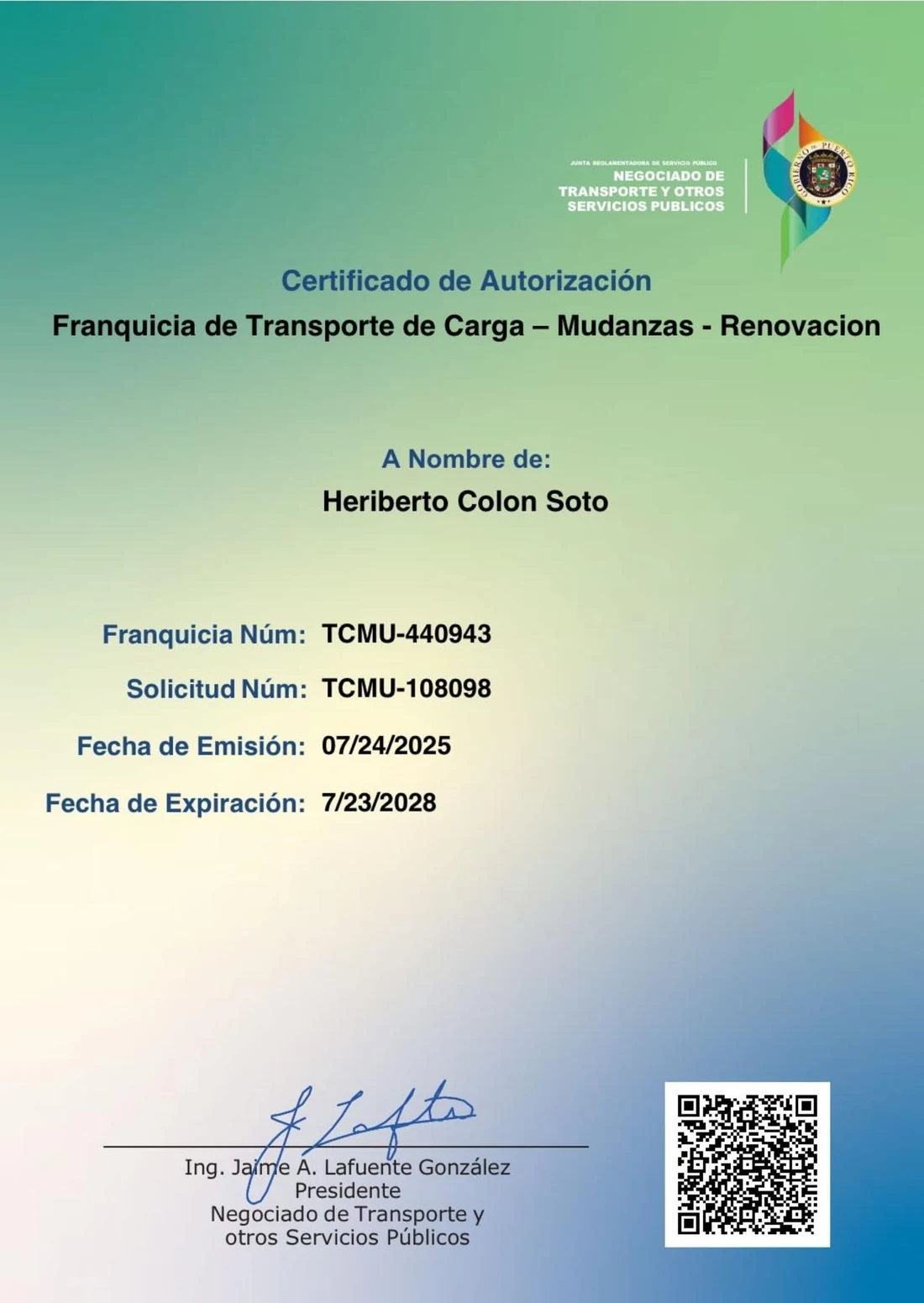 Certificado de Autorización del Negociado de Transporte y otros Servicios Públicos: Franquicia de Transporte de Carga — Mudanzas, número TCMU-440943, a nombre de Heriberto Colon Soto, emitido el 24 de julio de 2025 y vigente hasta el 23 de julio de 2028.